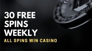 All Spins Win Casino 30 Free Spins Weekly Deposit Bonus