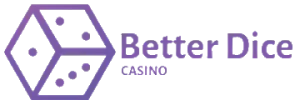 Better Dice Casino Review 2021