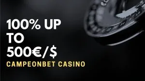Campeonbet Casino 100% up to 500€/$ Live Casino Bonus
