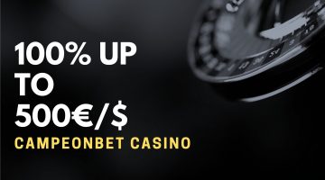 Campeonbet Casino 100% up to 500€$ Live Casino Bonus