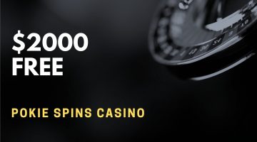 Pokie Spins Casino Deposit Bonus – $2000 Free