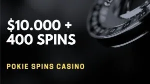 Pokie Spins Casino Welcome Bonus – $10.000 + 400 Spins
