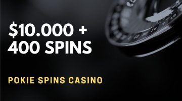 Pokie Spins Casino Welcome Bonus – $10.000 + 400 Spins