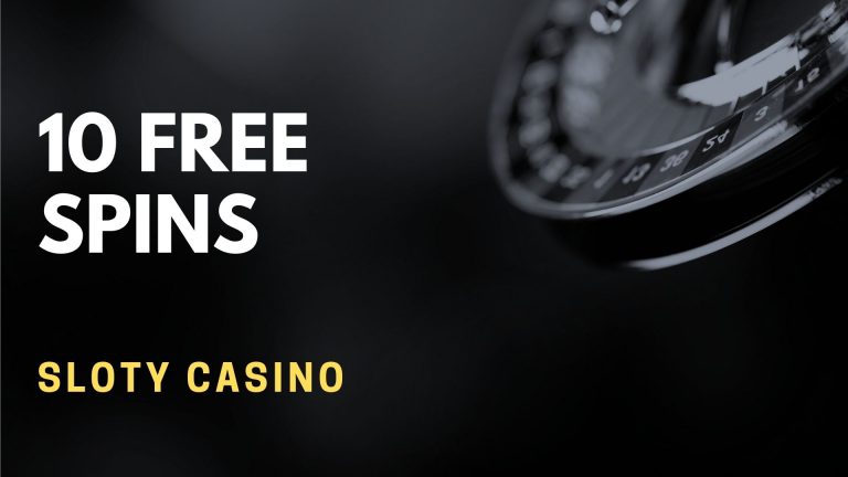 Sloty Casino 10 Free Spins
