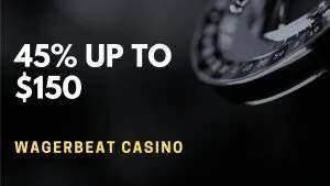 Wagerbeat Casino 45% Up To $150 Deposit Bonus
