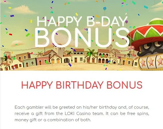 Loki Casino Review 6 Loki Casino Happy Birthday Bonus