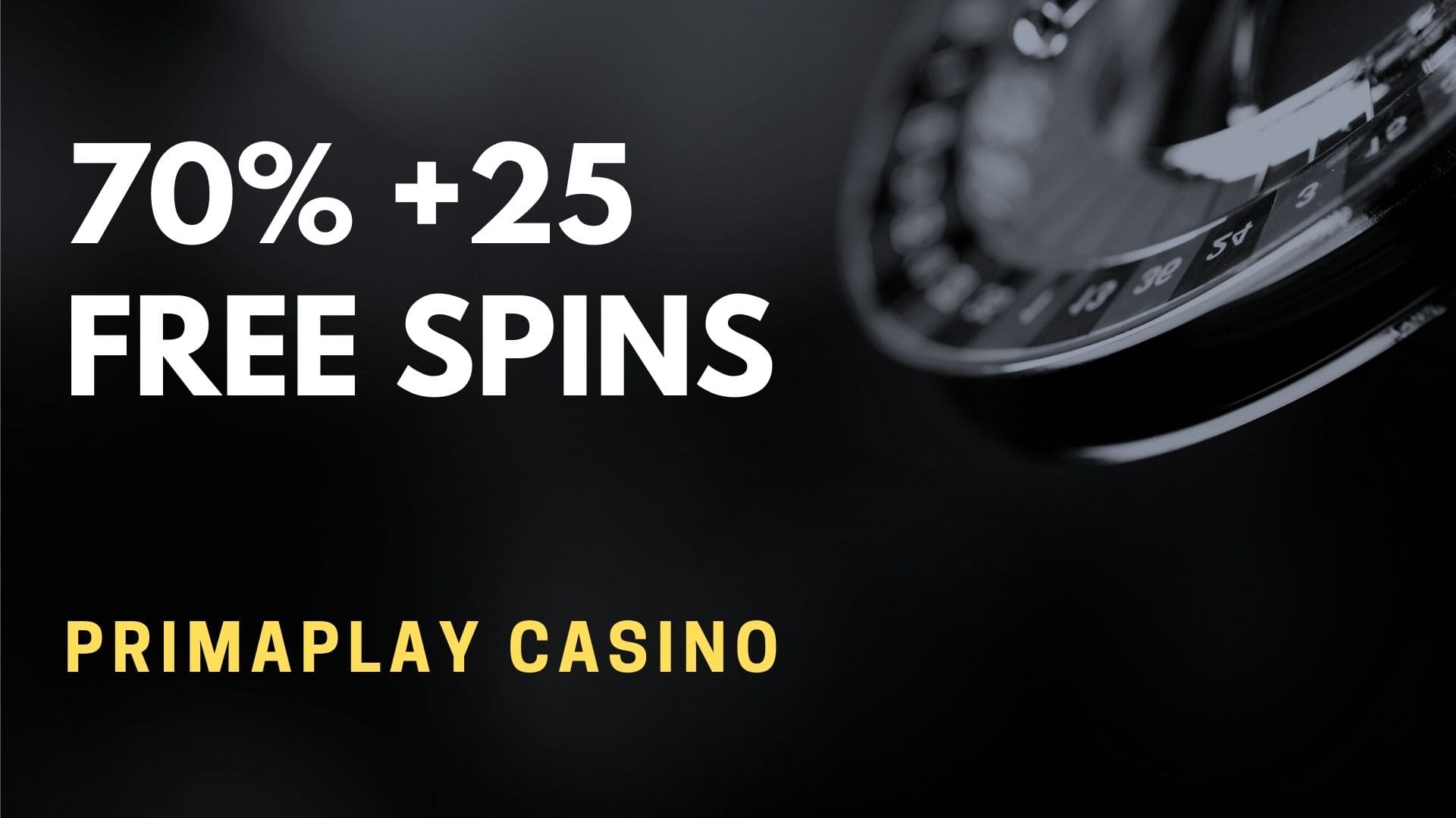 Primaplay Casino 70% +25 Free Spins