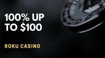 Roku Casino 100% Up To $100 Welcome Bonus