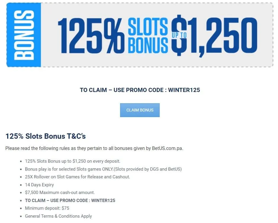 BetUS Casino 125% up to $1250 4 Betus Casino 125% Up To $1250 Bonus Terms