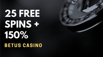Betus Casino 25 Free Spins + 150%