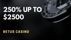 BetUS Casino 250% up to $2500