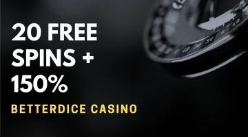 Betterdice Casino 20 Free Spins + 150% Up To €5000