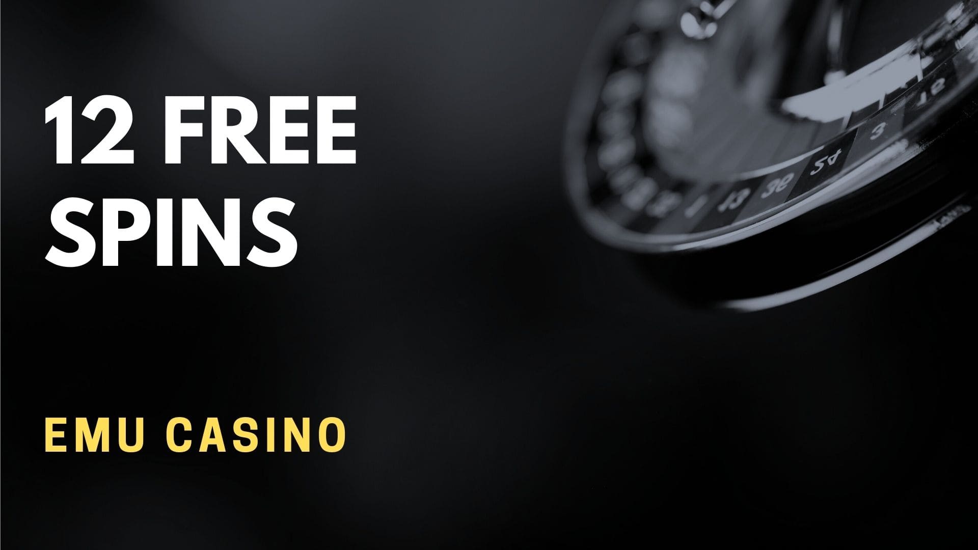 Emu Casino 12 Free Spins
