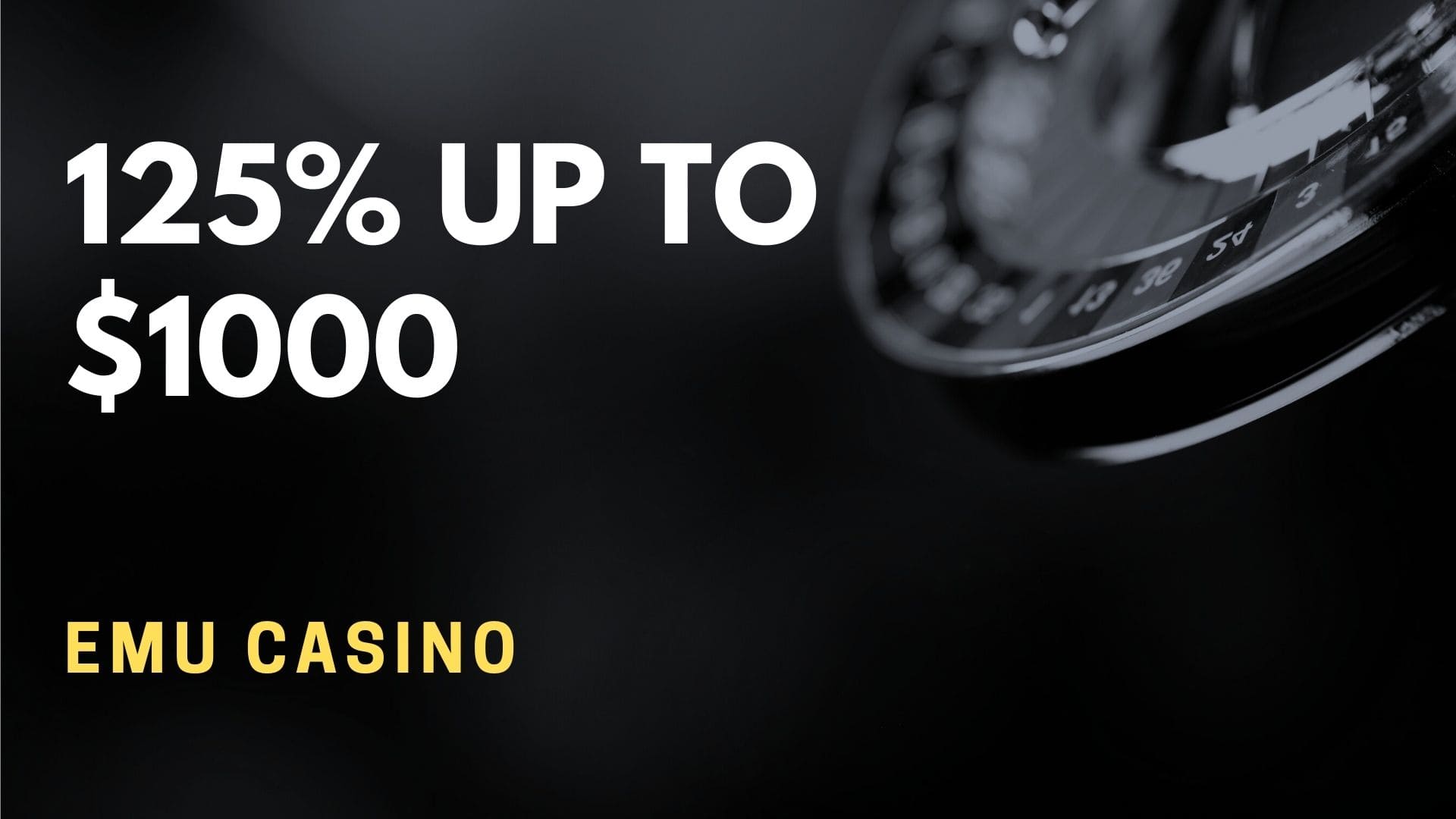 Emu Casino 125% Up To $1000
