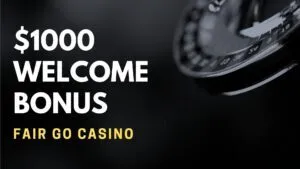 Fair Go $1000 Welcome Bonus