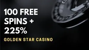 Golden Star Casino 100 free spins + 225% up to $450