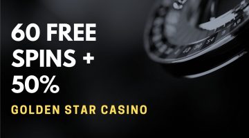 Golden Star Casino 60 Free Spins + 50% Up To $450