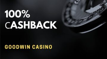 Goodwin Casino 100% Сashback