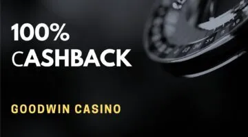 Goodwin Casino 100% Сashback