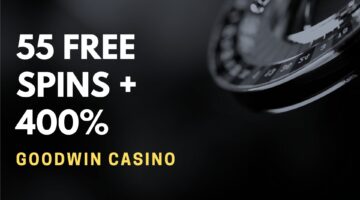 Goodwin Casino 55 Free Spins + 400%