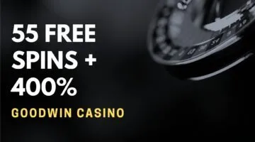 Goodwin Casino 55 Free Spins + 400%