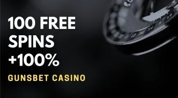 Gunsbet Casino 100 Free Spins +100% Up To $150