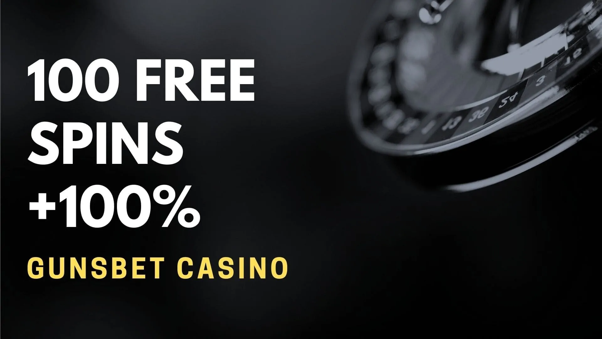 Gunsbet Casino 100 Free Spins +100% Up To $150