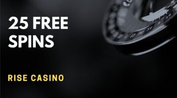Rise Casino 25 Free Spins