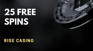 Rise Casino 25 Free Spins