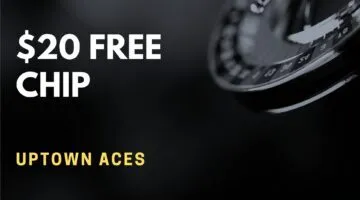 Uptown Aces $20 Free Chip