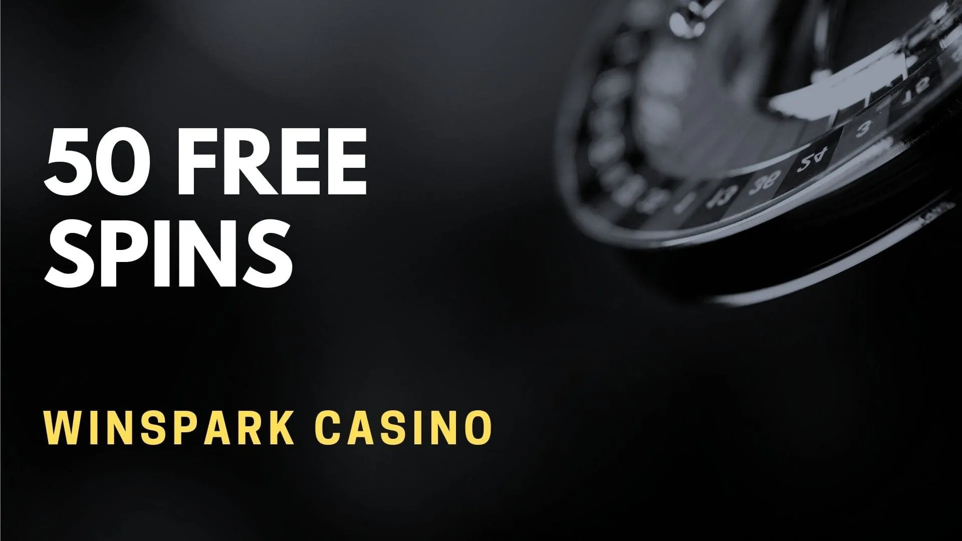 Winspark Casino 50 Free Spins Welcome Bonus