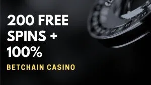 Betchain Casino 200 Free spins + 100% up to 1 BTC Welcome Bonus