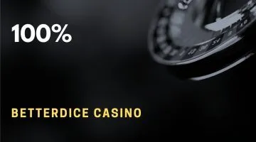 Betterdice Casino 100%