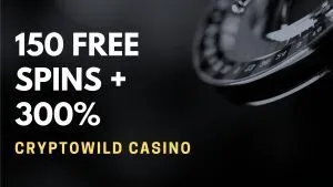 CryptoWild Casino 150 Free Spins + 300% Welcome Bonus