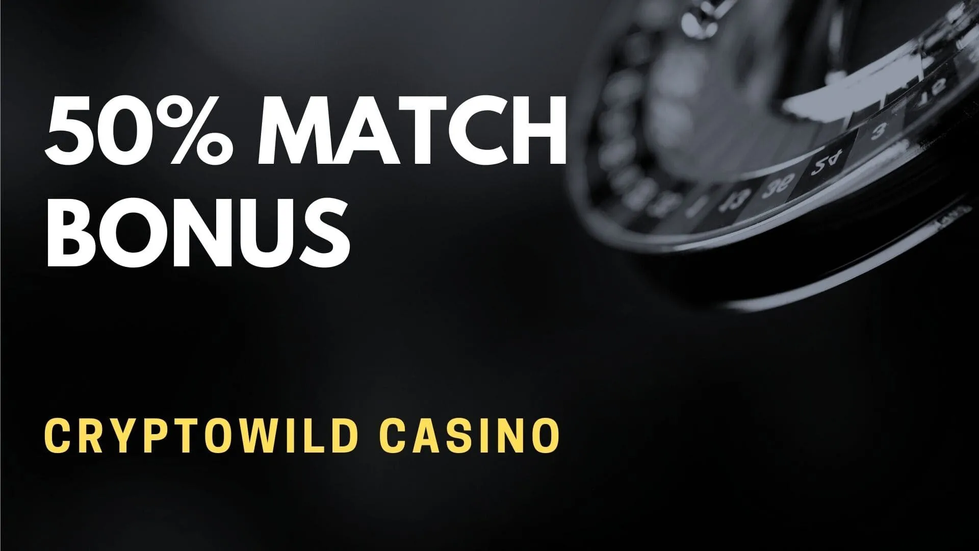 Cryptowild Casino 50% Match Bonus