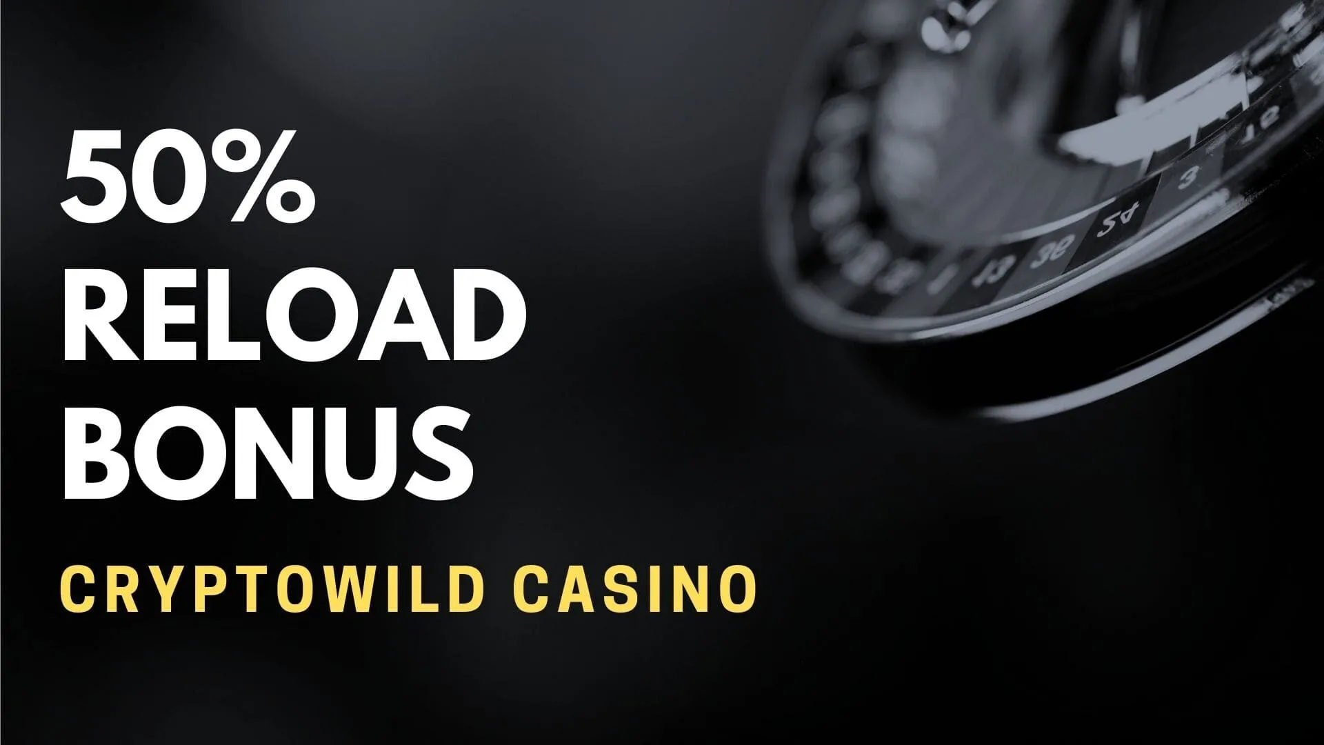 Cryptowild Casino 50% Reload Bonus