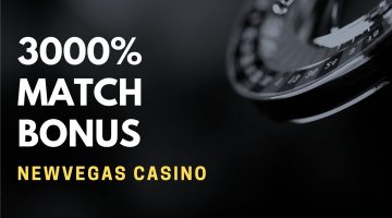 Newvegas Casino 3000% Match Bonus