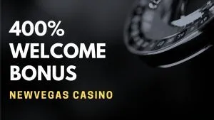 NewVegas Casino 400% Welcome Bonus