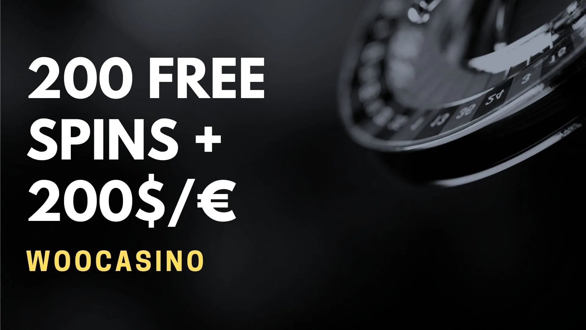 WooCasino 200 free spins + 200$€ welcome bonus