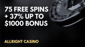 Allright Casino 75 Free Spins + 37% up to $1000 Welcome Bonus