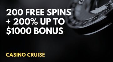 Casino Cruise 200 Free Spins + 200% up to $1000 Welcome Bonus