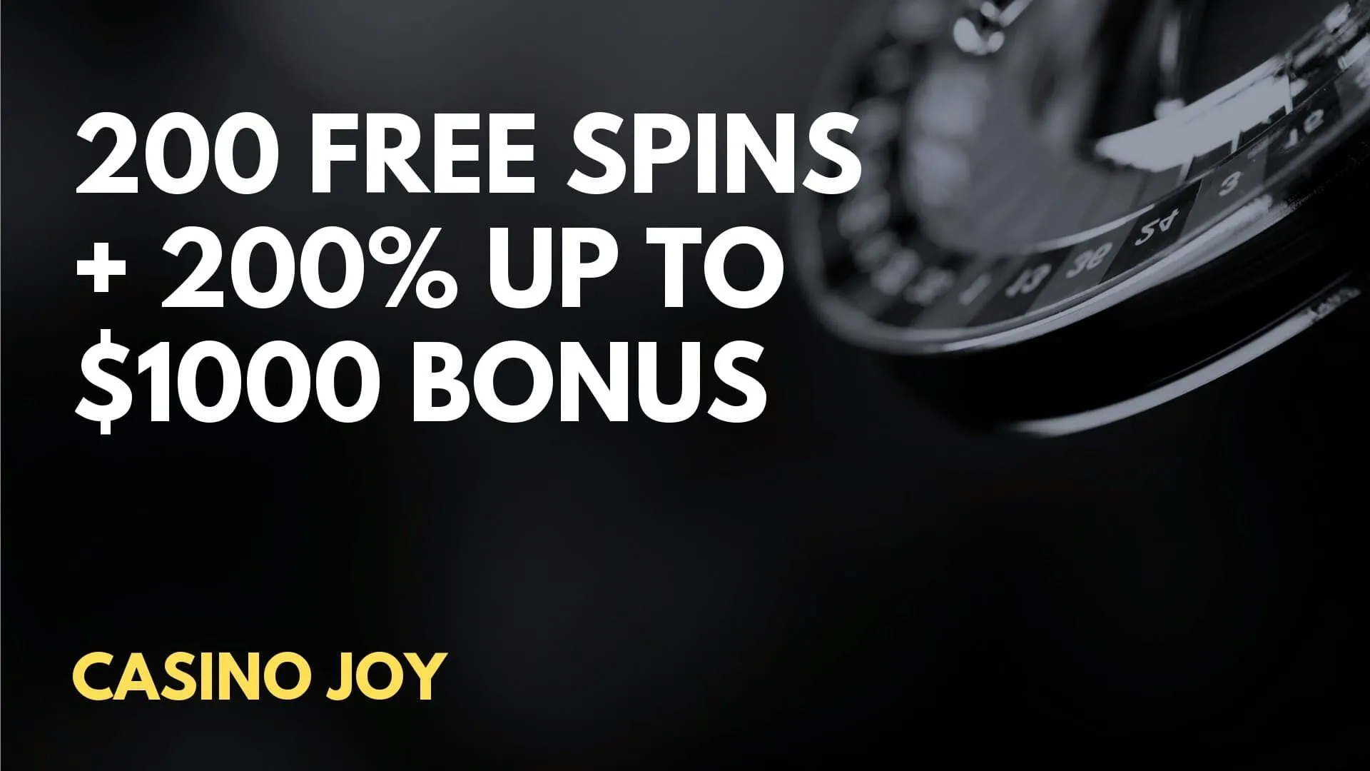 Casino Joy 200 Free Spins + 200% up to $1000 Welcome Bonus