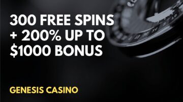 Genesis Casino 300 Free Spins + 200% up to $1000 Welcome Bonus