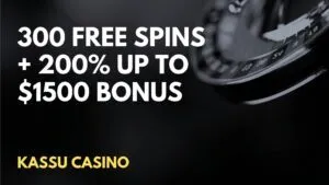 Kassu Casino 300 Free Spins + 200% up to $1500 Welcome Bonus