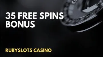 RubySlots Casino 35 Free Spins No Deposit Bonus