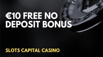 Slots Capital Casino 10 Free No Deposit Bonus