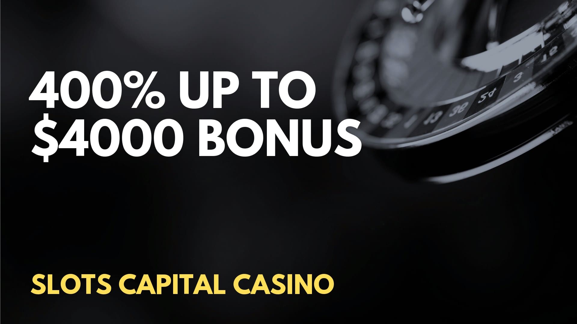 Slots Capital Casino 400% up to $4000 Deposit Bonus