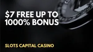 Slots Capital Casino $7 Free up to 1000% No Deposit Bonus