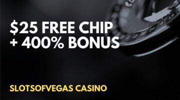SlotsOfVegas Casino $25 Free Chip + 400% Mixed Bonus