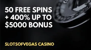 SlotsOfVegas Casino 50 Free Spins + 400% up to $5000 Deposit Bonus